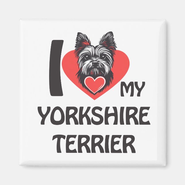 Imán Amo Mi Terrier Yorkshire - Perro Cute Yorkie (Frente)