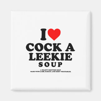 Imán Amo una sopa Leekie Sopa escocesa de pollo y puerr