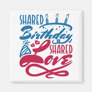Imán Amor compartido de cumpleaños