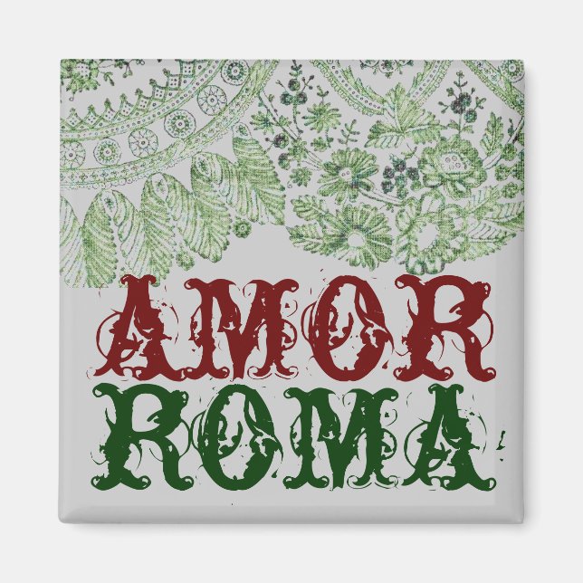 Imán Amor Roma con encaje verde (Frente)