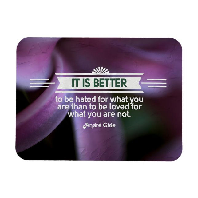 Imán Andre Gide Inspirador Cita "Lo que eres" Flex (Horizontal)