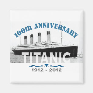 Imán Aniversario de hundimiento titánico de 100 años