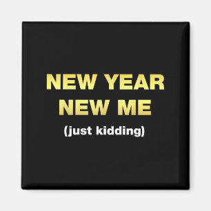 Imán Año Nuevo Yo Nueva Bromas - Resolución de Año Nuev