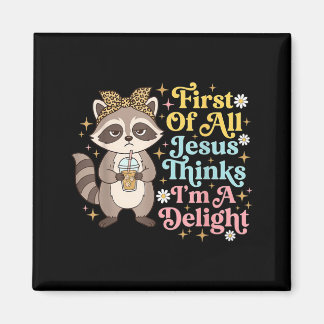 Imán Ante Todo Jesús Piensa Que Soy Un Delight Design 3