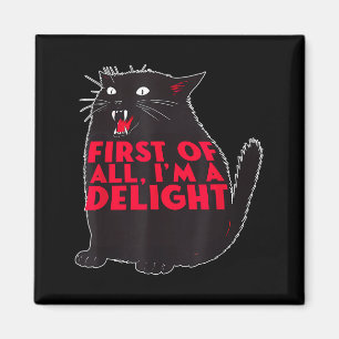 Imán Ante todo soy un delicioso gato negro divertido y