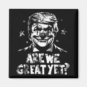 Imán Anti Trump somos grandes pero payasos