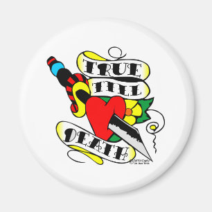 Imán Antiguo Tatuaje De Skool Verdadero Hasta La Muerte