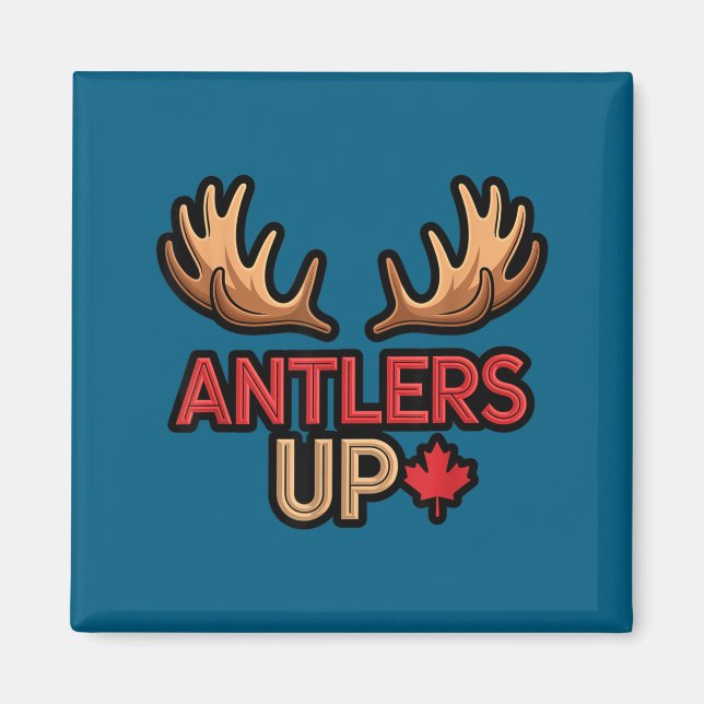 Imán Antlers Up Canadian Pride Funny Canada Flag Moose  (Frente)
