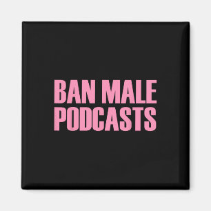 Imán Aparato feminista masculino de podcasts