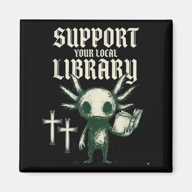 Imán Apoya a tu librería local gótica (Frente)