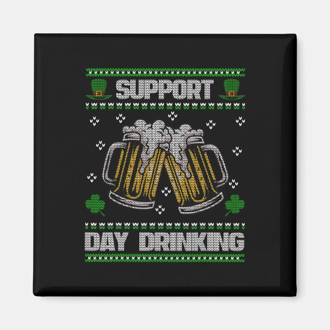 Imán Apoya el día de beber feo divertido St. Patricks D (Frente)