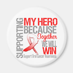 Imán Apoyando a mi héroe - conciencia oral del cáncer