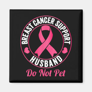 Imán Apoyo a la Conciencia del Cáncer de Mama Esposo no