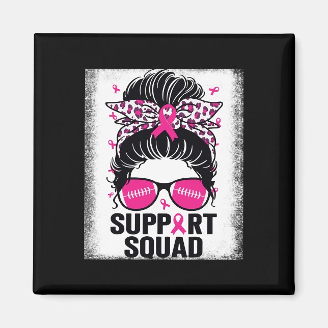 Imán Apoyo a Squad Messy Bun Pink Breaking Cancer Aware (Frente)