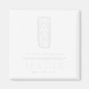 Imán Appalachian Trail Blaze 100 Mile Wilderness Maine