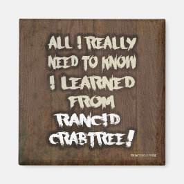 Imán Aprendida de Rancid Crabtree Magnet