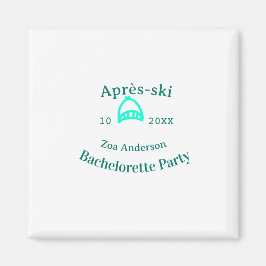 Imán Après-ski bachelorette party turquoise hat name da