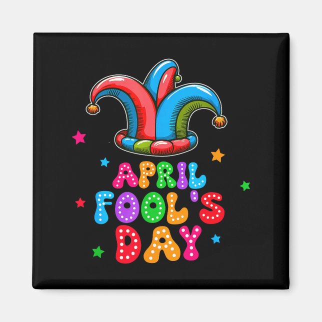 Imán April Fool's Day April 1st Prank Joke Funny Gift  (Frente)