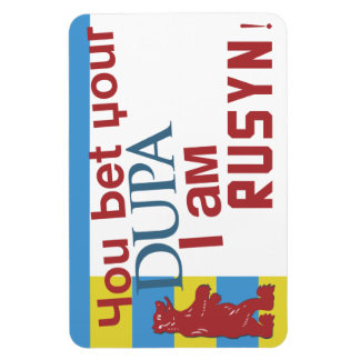 Imán ¡Apuesto a que tu dupa soy Rusyn!