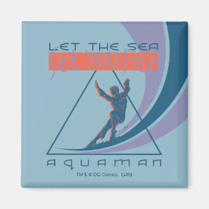 Imán Aquaman   Que el mar te libere