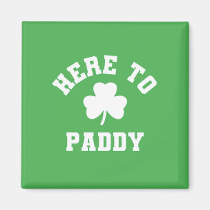 Imán Aquí a Paddy Funny St Patrick's Day Shamrock