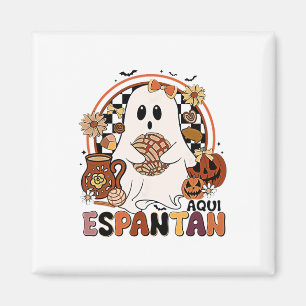 Imán ¡Aquí Espantan! Dia De Muertos Salón Español Mexic