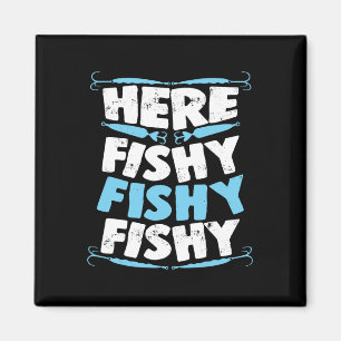 Imán Aquí Fishy Fishy Fishy Fishy T Shirt Men Women Chi