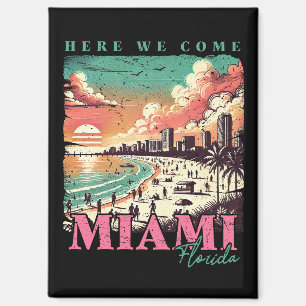 Imán Aquí vamos Miami Florida - Vintage Miami Beach