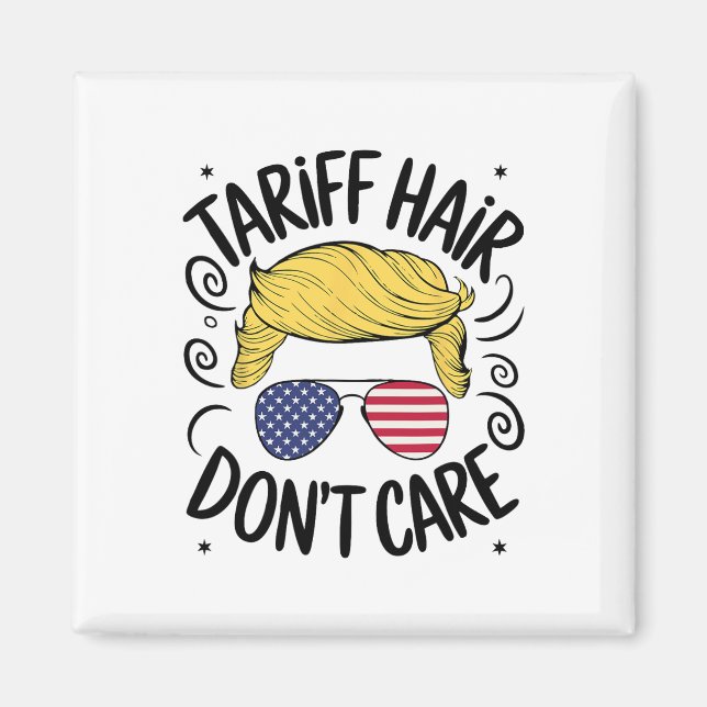 Imán Arancel Pelo No Importa Divertido Aranceles Trump  (Frente)