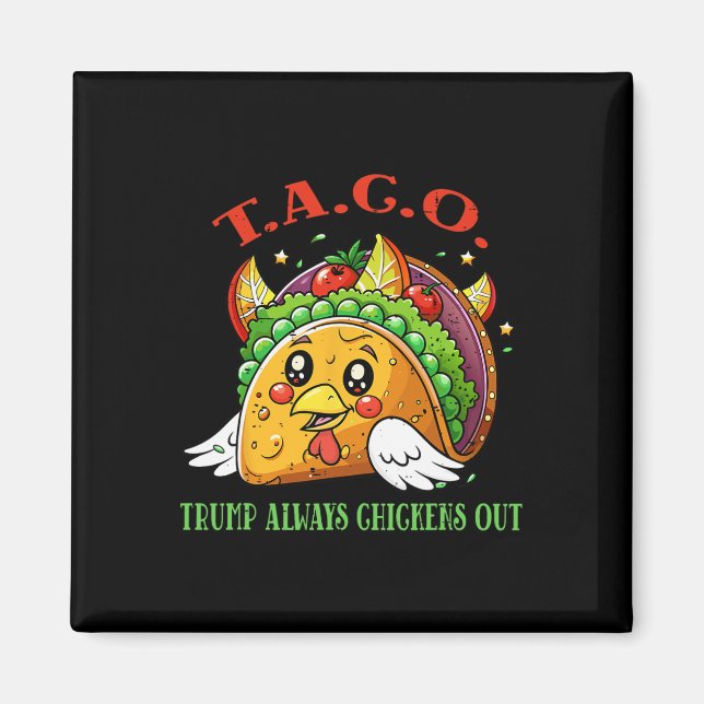 Imán Aranceles Divertidos Meme Sarcástico Taco Trump Si (Frente)