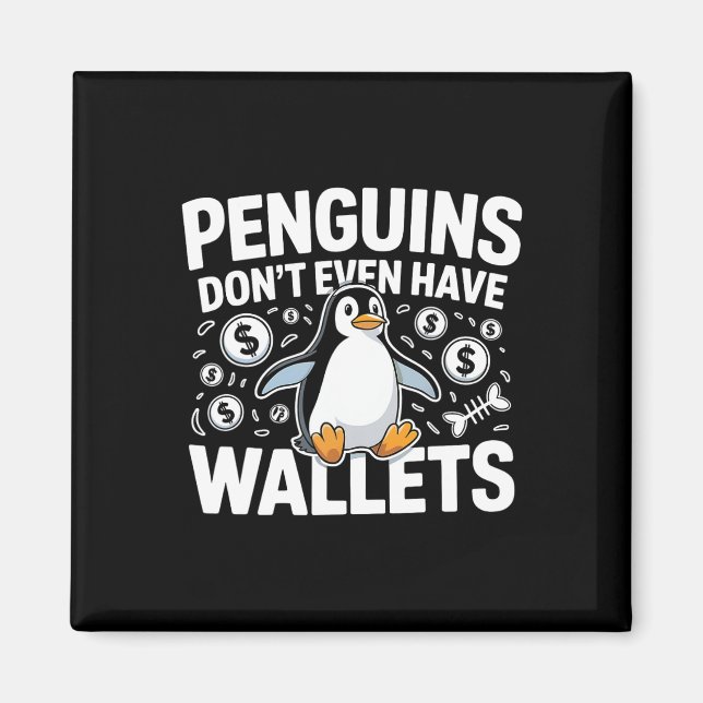Imán Aranceles Sobre Los Pingüinos Escuchan A La Isla D (Frente)