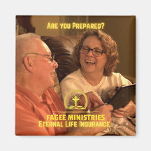 Are You Prepared? Eternal Life Insurance Magnet