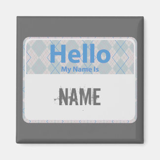 Imán Argyle Hello My Name is, NAME
