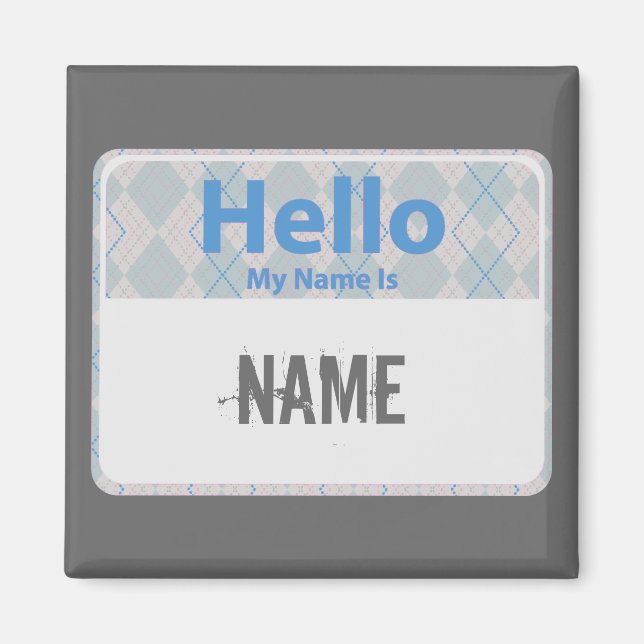 Imán Argyle Hello My Name is, NAME (Frente)