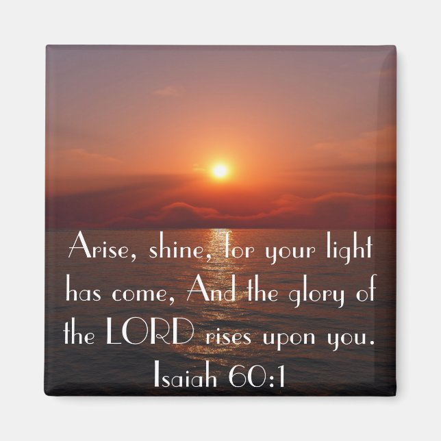 Imán Arise Bine Bible verse Isaiah 60:1 (Frente)