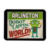 Arlington Texas Robot - Funny Vintage