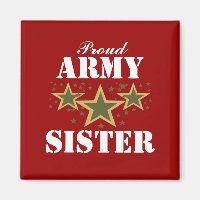 ARMY SISTER MAGNET
