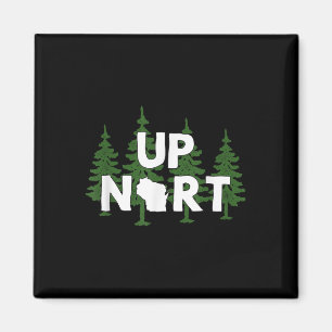 Imán Arriba del norte de Wisconsin _ Camiseta de Yooper