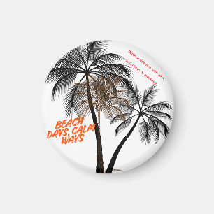 Imán Arte de motivación de palmera – Totalmente persona