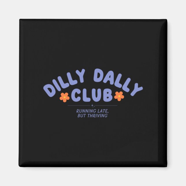Imán Arte del Dilly Dally Club (Frente)