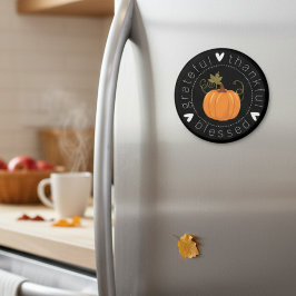 Imán Arte popular de otoño agradecido, agradecido y ben