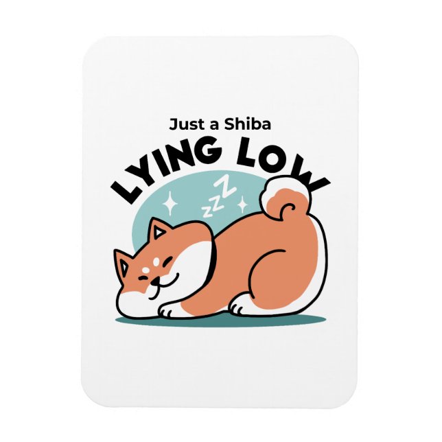 Imán Arte Shiba Inu relajado: Solo un Shiba bajo tierra (Vertical)