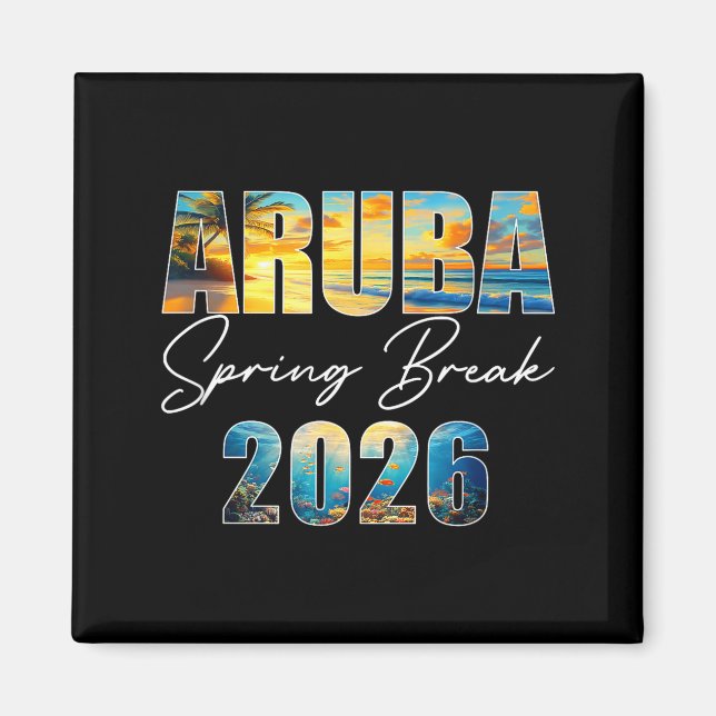 Imán Aruba Spring Break 2026 Summer Vacation Beach  (Frente)