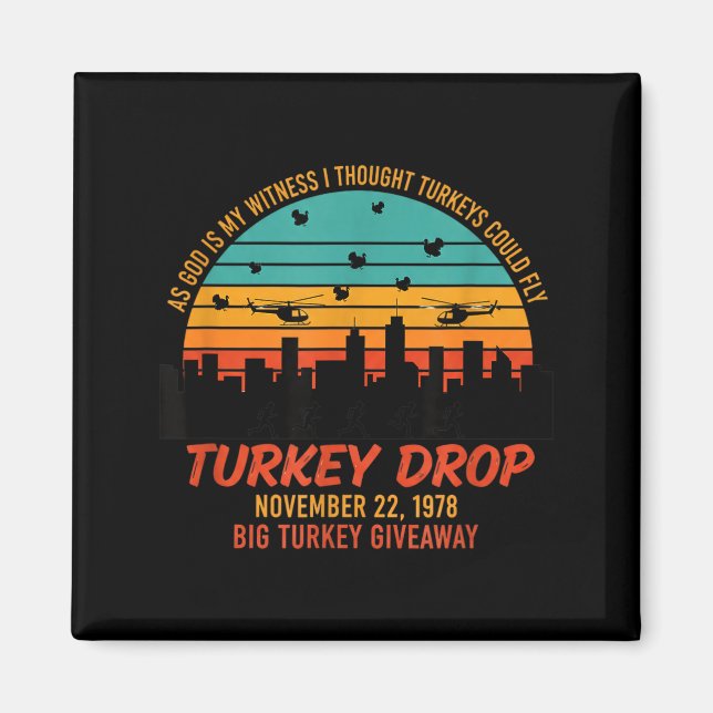 Imán As God Is My Witness Turkey Drop - Retro Thanksgiv (Frente)