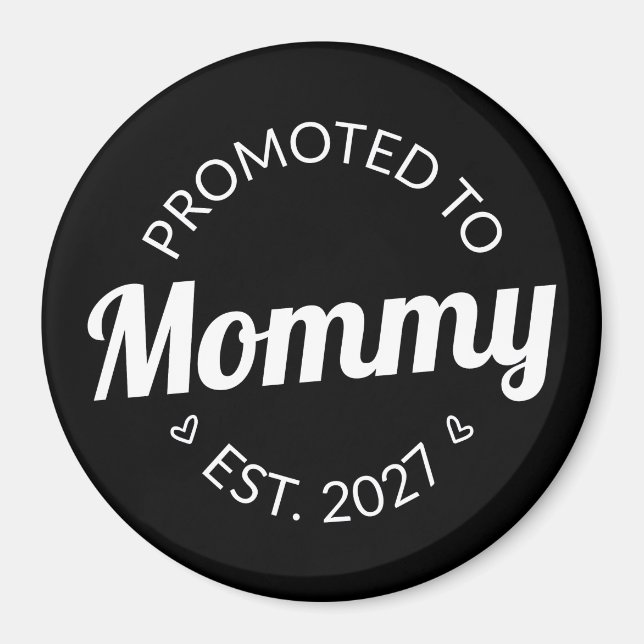 Imán Ascendida a Mamá desde 2027 Anuncio de Nueva Mamá  (Frente)