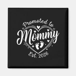 Imán Ascendida a mamá est 2026 nueva mamá para bebé