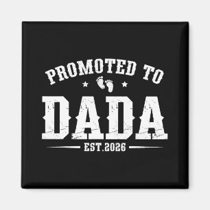 Imán Ascendido a Dada Est. 2026 Padre 2026 Papá Est. 20