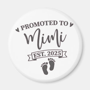 Imán Ascendido a Mimi Est. 2025 Abuela en camino