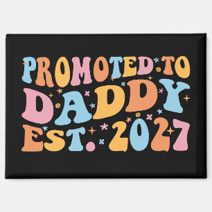 Imán Ascendido a Papá Est 2027 Anuncio de Nuevo Papá