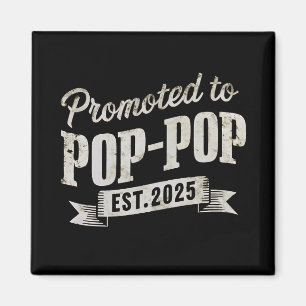 Imán Ascendido a Pop-Pop Est 2025 Primera Vez Pop-Pop